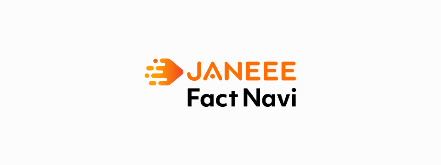 JANEEE Fact Navi