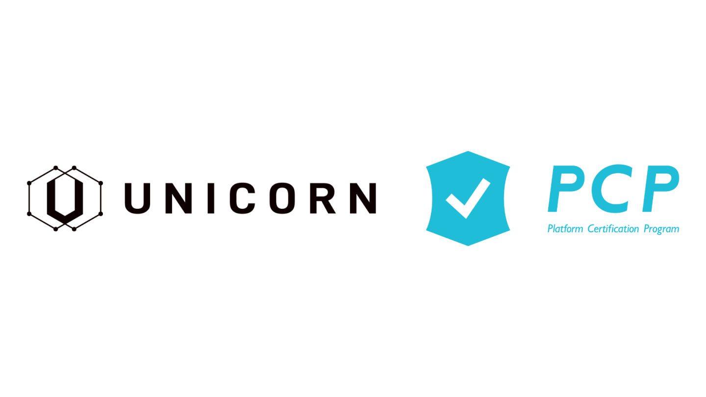 UNICORN PCP（Platform Certification Program）